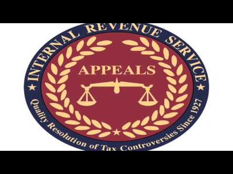 Appeals Process Internal Revenue Service